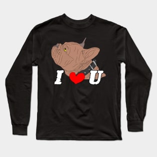 I Love You Long Sleeve T-Shirt